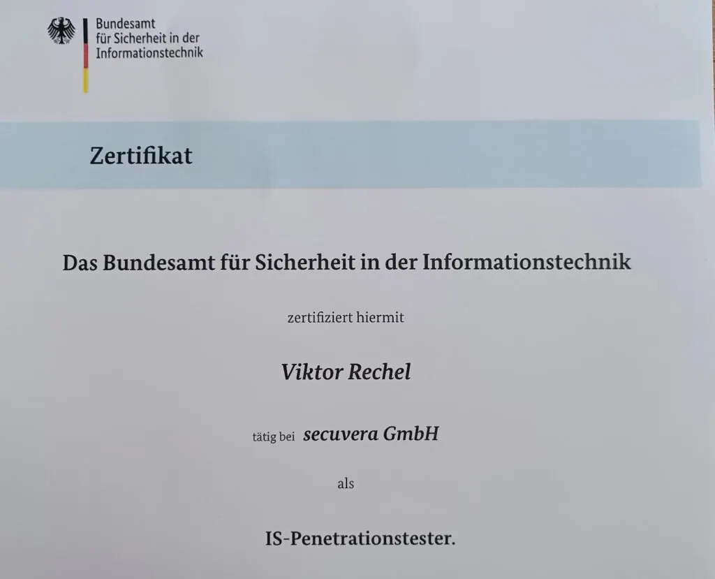 BSI-Zertifikat für Viktor Rechel, secuvera GmbH, als IS-Penetrationstester